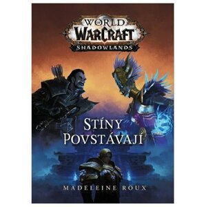 Kniha World of Warcraft: Shadowlands - Stíny povstávají - 9788075940902
