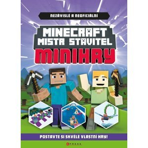 Kniha Minecraft Mistr stavitel: Minihry - 9788026445609