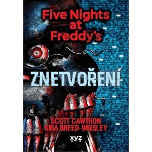 Kniha Five Nights at Freddy 2: Znetvoření - 9788076830189
